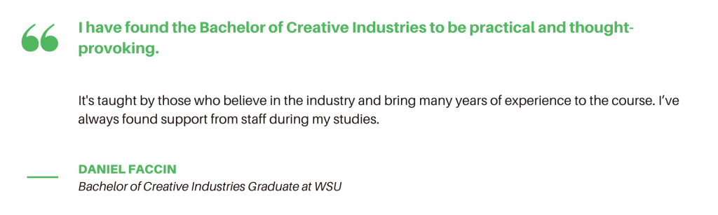 Bachelor of Creative Industries WSU - Student Quote 2