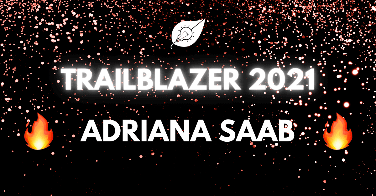 Trailblazer Adriana Saab