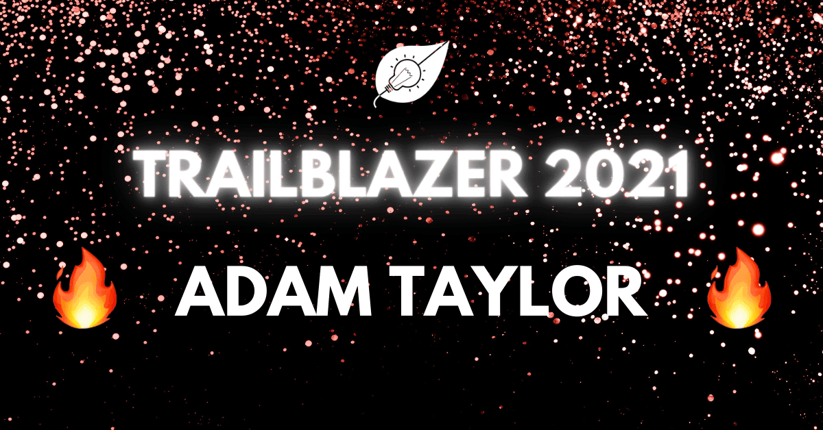 Trailblazer Adam Taylor