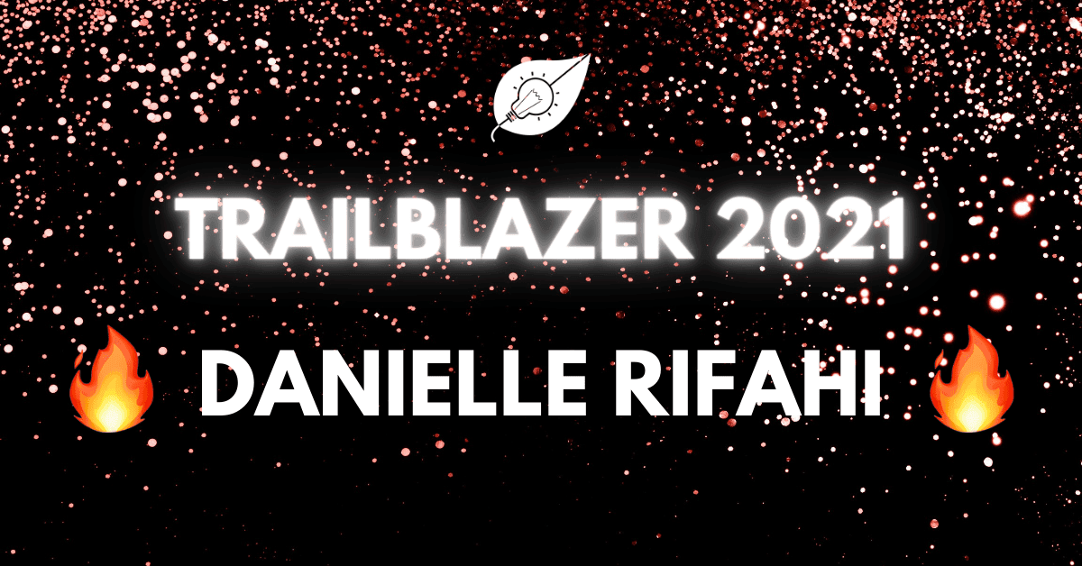 Trailblazer Danielle Rifahi