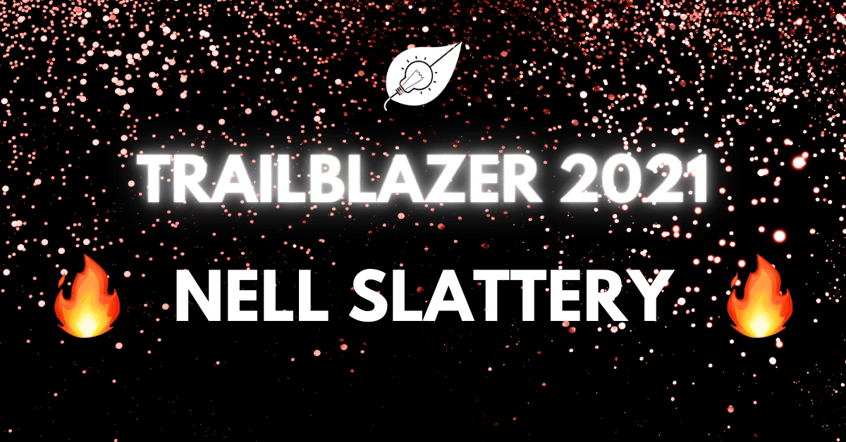 Trailblazer Nell Slattery