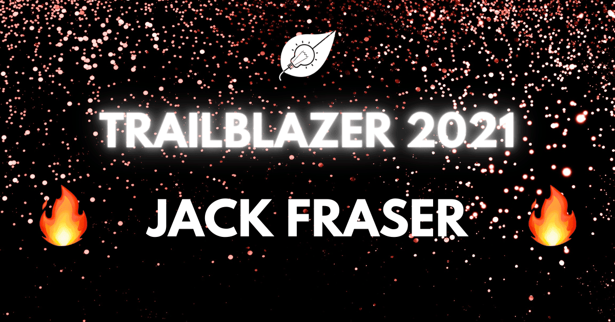 Trailblazer Jack Fraser
