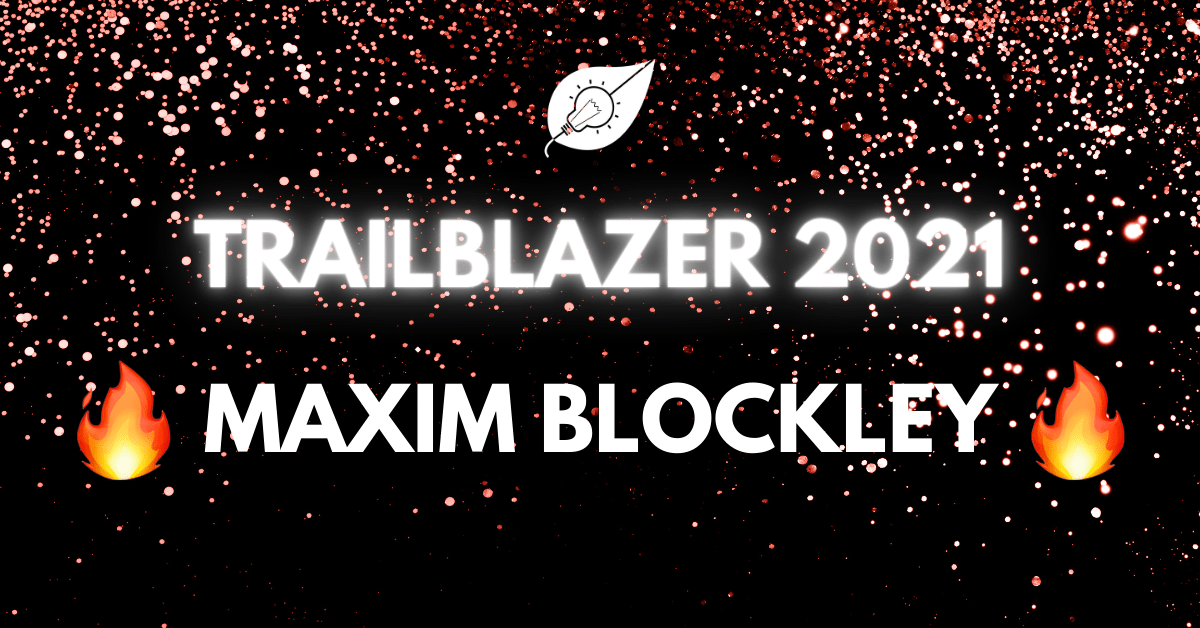 Trailblazer Maxim Blockley